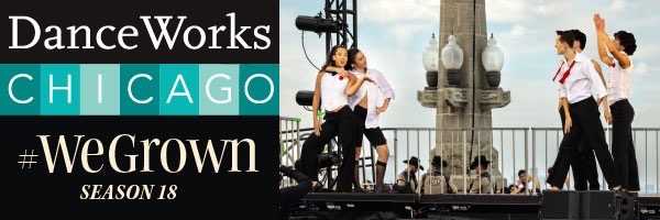 DanceWorks Chicago #WeGrown Season 18