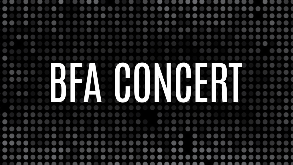 BFA Concert